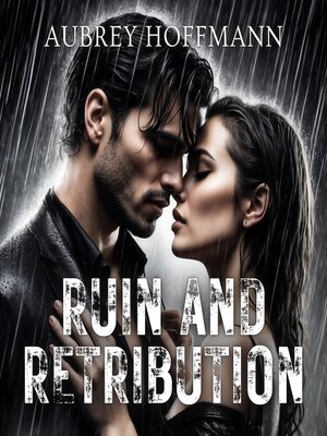cover image of Ruin and Retribution